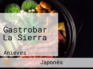 Gastrobar La Sierra