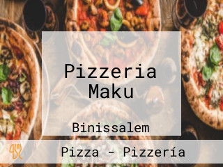 Pizzeria Maku