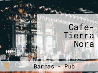 Cafe- Tierra Nora