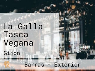 La Galla Tasca Vegana