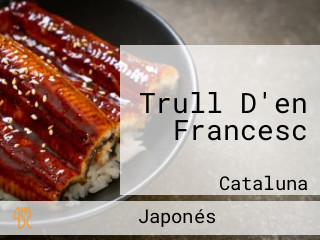 Trull D'en Francesc