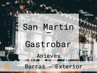 San Martín — Gastrobar