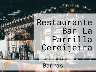Restaurante Bar La Parrilla Cereijeira