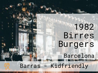 1982 Birres Burgers