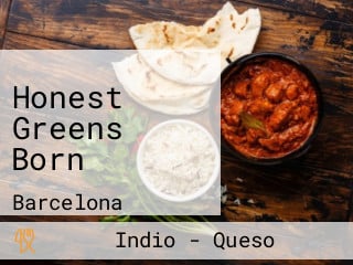 Honest Greens Born