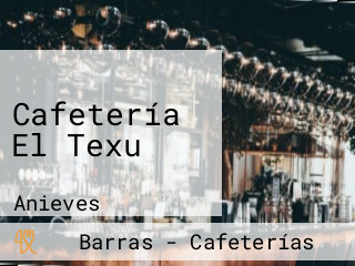 Cafetería El Texu