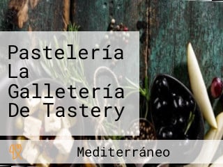 Pastelería La Galletería De Tastery