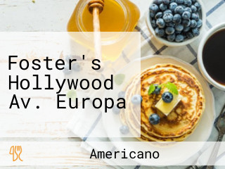 Foster's Hollywood Av. Europa