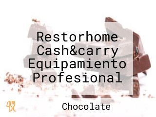 Restorhome Cash&carry Equipamiento Profesional