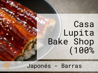 Casa Lupita Bake Shop (100% Gluten Free)