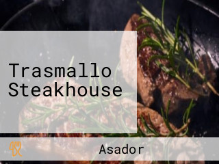 Trasmallo Steakhouse