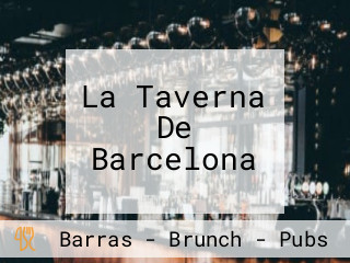 La Taverna De Barcelona