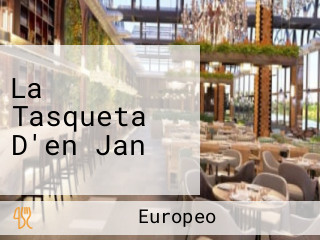 La Tasqueta D'en Jan