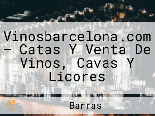 Vinosbarcelona.com — Catas Y Venta De Vinos, Cavas Y Licores