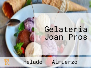 Gelateria Joan Pros