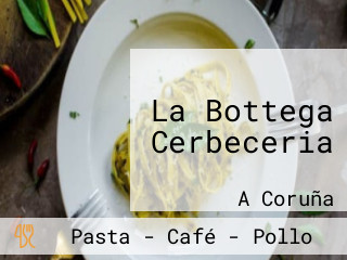 La Bottega Cerbeceria