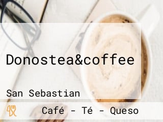 Donostea&coffee