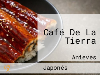 Café De La Tierra