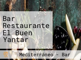 Bar Restaurante El Buen Yantar