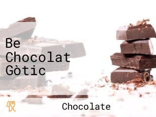 Be Chocolat Gòtic