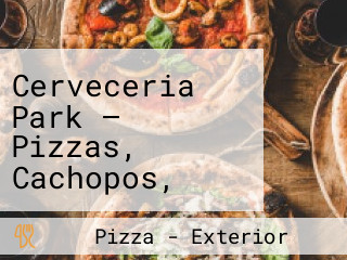 Cerveceria Park — Pizzas, Cachopos, Hamburguesas, Menú Del Día Casero