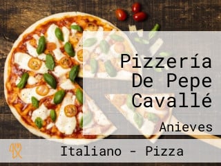 Pizzería De Pepe Cavallé