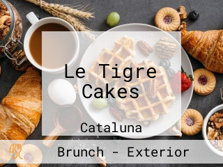 Le Tigre Cakes