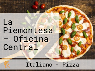 La Piemontesa — Oficina Central