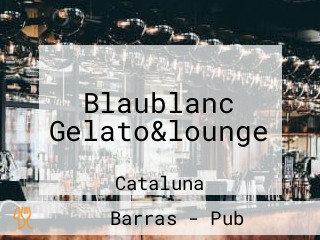Blaublanc Gelato&lounge