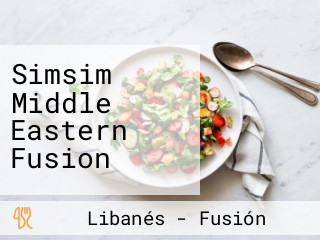 Simsim Middle Eastern Fusion