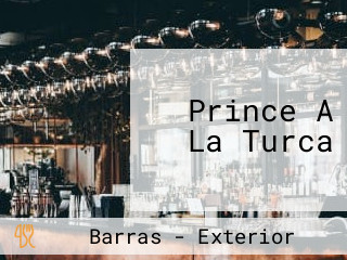 Prince A La Turca
