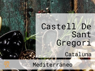 Castell De Sant Gregori