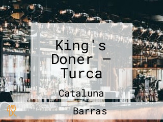 King's Doner — Turca