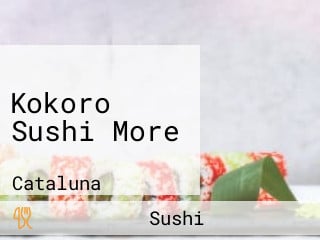 Kokoro Sushi More
