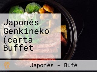 Japonés Genkineko (carta Buffet