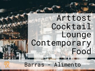 Arttost Cocktail Lounge Contemporary Food
