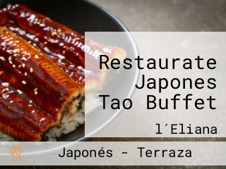 Restaurate Japones Tao Buffet