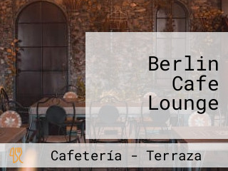 Berlin Cafe Lounge