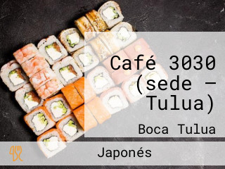 Café 3030 (sede — Tulua)