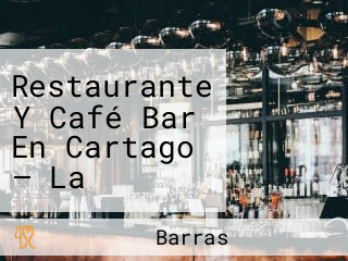 Restaurante Y Café Bar En Cartago — La Terraza Bolivar