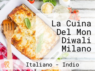 La Cuina Del Mon Diwali Milano Pizza Pasta