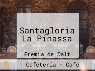 Santagloria La Pinassa