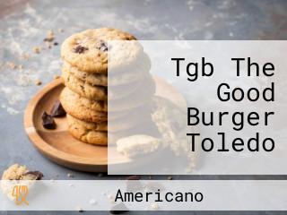 Tgb The Good Burger Toledo