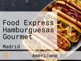 Food Express Hamburguesas Gourmet