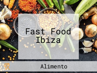 Fast Food Ibiza