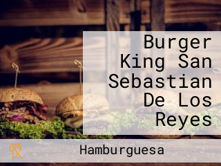 Burger King San Sebastian De Los Reyes
