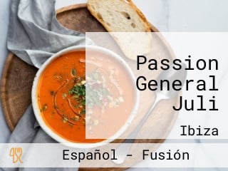 Passion General Juli