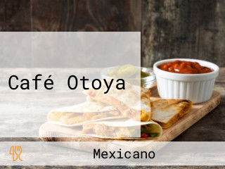Café Otoya