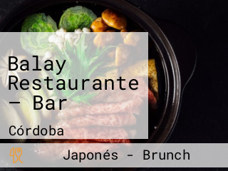 Balay Restaurante — Bar