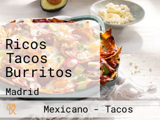 Ricos Tacos Burritos